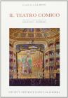 Il Teatro comico Il Teatro comico