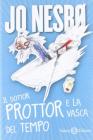 Il dottor Prottor e la vasca del tempo