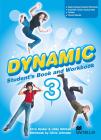Dynamic. Student's book-Workbook-Extra book. Con CD Audio. Per la Scuola media vol.3