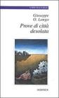 Prove di citt� desolata