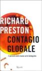 Contagio globale, il pericolo delle nuove armi biologiche Contagio globale, il pericolo delle nuove armi biologiche