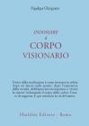 Indossare il corpo visionario