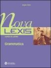 Nova Lexis. Plus. Per le Scuole superiori vol.1