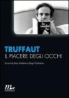 Il piacere degli occhi Il piacere degli occhi