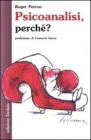 Psicoanalisi, perch�?
