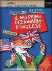 Il mio primo dizionario d'inglese