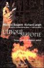 L' inquisizione. Persecuzioni, ideologia e potere