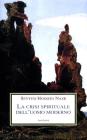 La crisi spirituale dell'uomo moderno