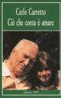 Ci� che conta � amare