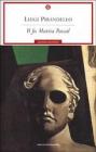 Il fu Mattia Pascal (Mondadori). E-book