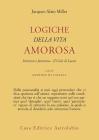 Logiche della vita amorosa. Sintomo e fantasma. Il Gide di Lacan