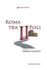 Roma tra II Poli. E-book