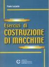 Esercizi di costruzione di macchine Esercizi di costruzione di macchine