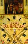 Le ore del benessere. La cronobiologia
