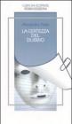 La certezza del dubbio
