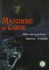 Maschere di carne