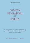 I grandi pensatori dell'India