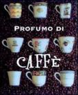 Profumo di caff�
