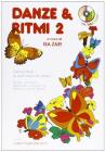 Danze e ritmi. Con CD Audio vol.2
