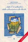 ... Dopo l'11 settembre: dalla sottomissione alla libert� vol.2