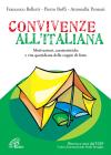 Convivenze all'italiana. Motivazioni, caratteristiche e vita quotidiana delle coppie di fatto in un'indagine nazionale
