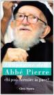 Chi pu� dormire in pace? 100 pagine dell'Abb� Pierre