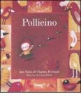 Pollicino. Con CD Audio