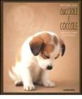 Cuccioli e coccole. Una guida canina alla tenerezza