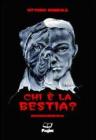 Chi � la bestia?