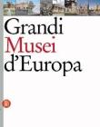 Grandi musei d'Europa