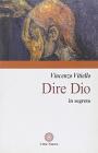 Dire Dio in segreto