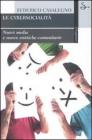 Cybersocialit�. Nuove forme di interazione comunitaria