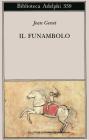 Il funambolo e altri scritti