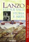 Lanzo e le sue valli. Terra di storia e di arte