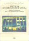L' istituto Guido Donegani di Novara. Storia delle ricerche dall'ammoniaca ai nuovi materiali