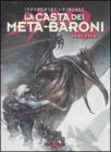 La casta dei meta-baroni vol.1