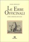 Le erbe officinali. Antica medicina dei celti