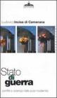 Stato di guerra. Conflitti e violenza nella post-modernit�