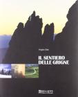 Il sentiero delle Grigne