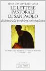 Le lettere pastorali di san Paolo dischiuse alla preghiera contemplativa. La prima e la seconda Lettera a Timoteo, la Lettera a Tito