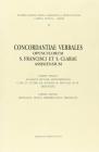 Concordantiae verbales opusculorum s. Francisci et s. Clarae