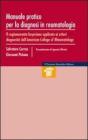 Manuale pratico per la diagnosi in reumatologia. Il ragionamento bayesiano apllicato ai criteri diagnostici dell'American College of Rheumatology