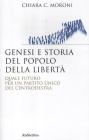 Genesi e storia del Popolo della libert�. Quale futuro per un partito unico del centrodestra