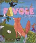 Le pi� belle favole di Esopo