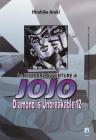 Diamond is unbreakable. Le bizzarre avventure di Jojo vol.29
