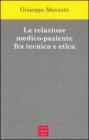 La relazione medico-paziente fra tecnica e etica