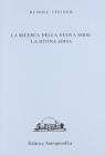 La ricerca della nuova Iside, la divina sofia