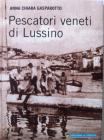 Pescatori veneti di Lussino