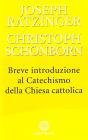 Breve introduzione al catechismo della Chiesa cattolica