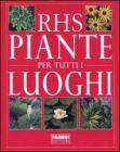 Piante per tutti i luoghi Piante per tutti i luoghi